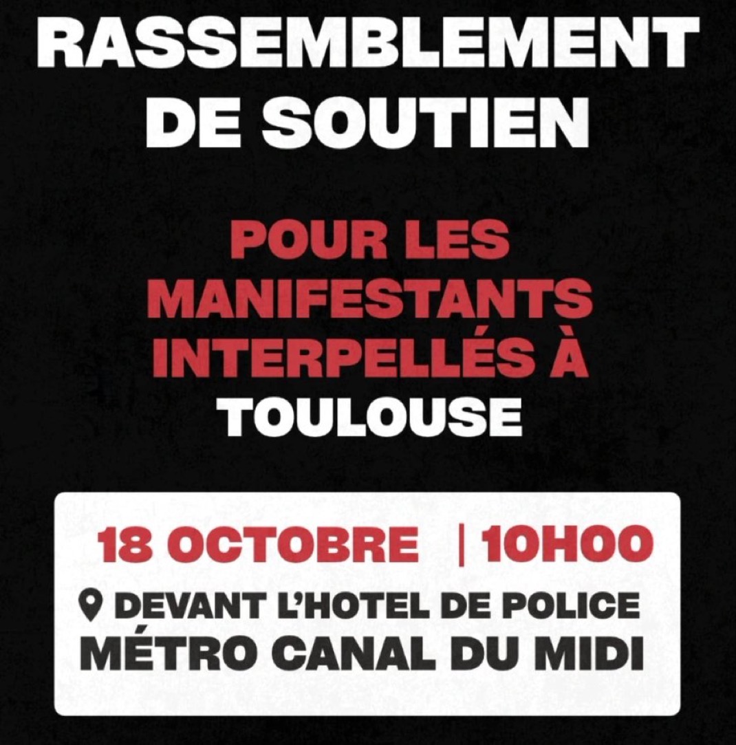 A poster calls for a support rally for protesters arrested in Toulouse, October 18, 2026, outside police headquarters. Image via X.